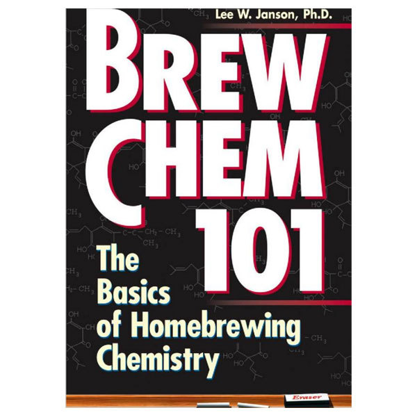 Brew Chem 101: The Basics of Homebrewing Chemistry