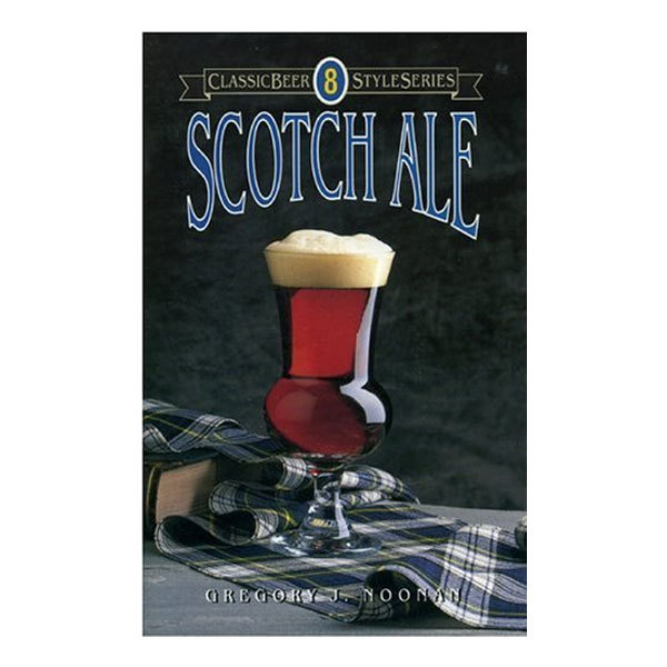 Scotch Ale (Classic Beer Style)