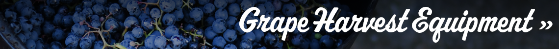 Grape Harvest Equipment